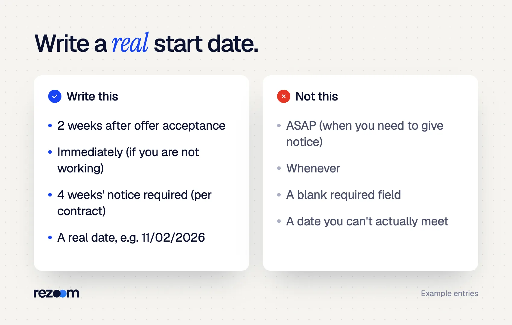 Do and don't examples for the date available field, showing when can you start wording for applications.
