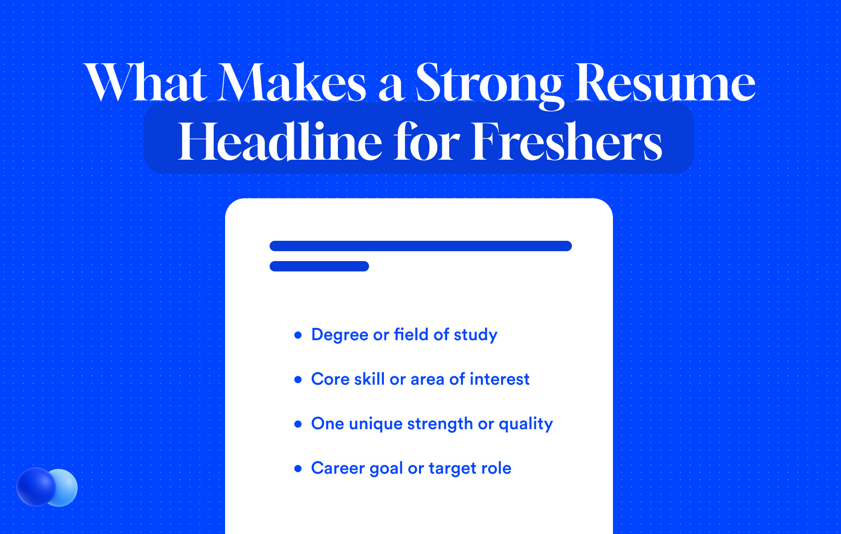 Infographic: What Makes a Strong Resume Headline for Freshers