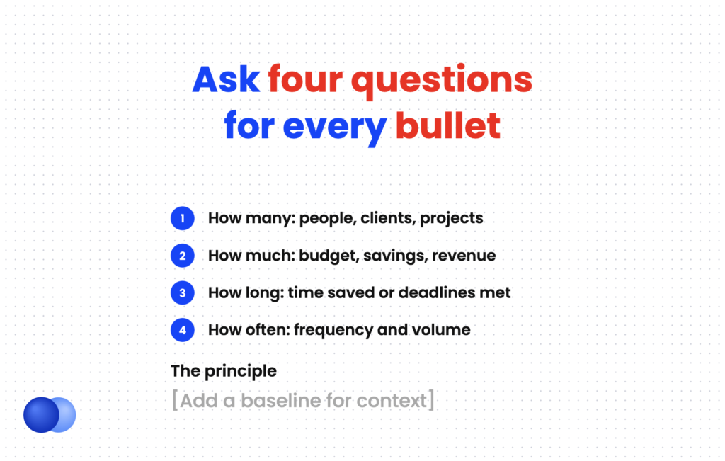 Four questions to quantify your resume: how many, how much, how long, and how often