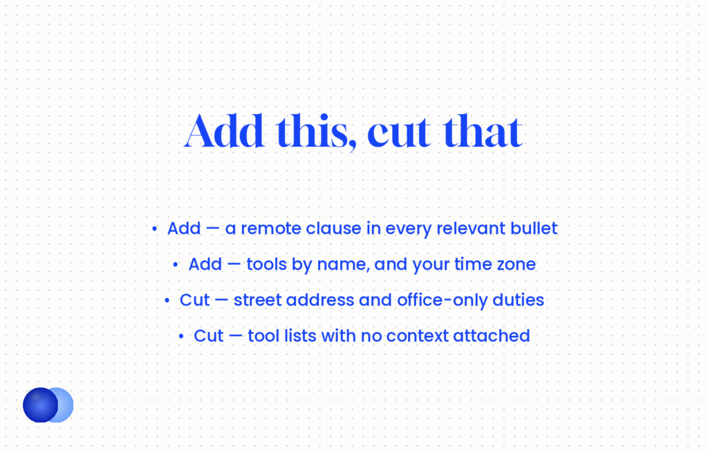 What to add and what to cut on a resume for remote jobs