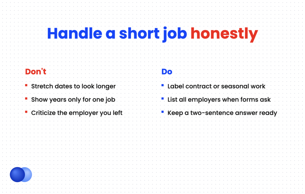Do and don't comparison for handling a job you quit after a month on applications and in interviews