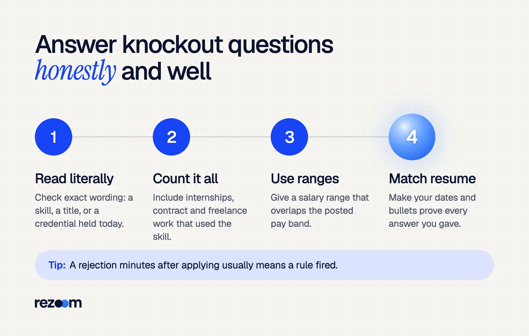 Four steps to answer ATS knockout questions honestly: read literally, count all experience, use ranges, match resume