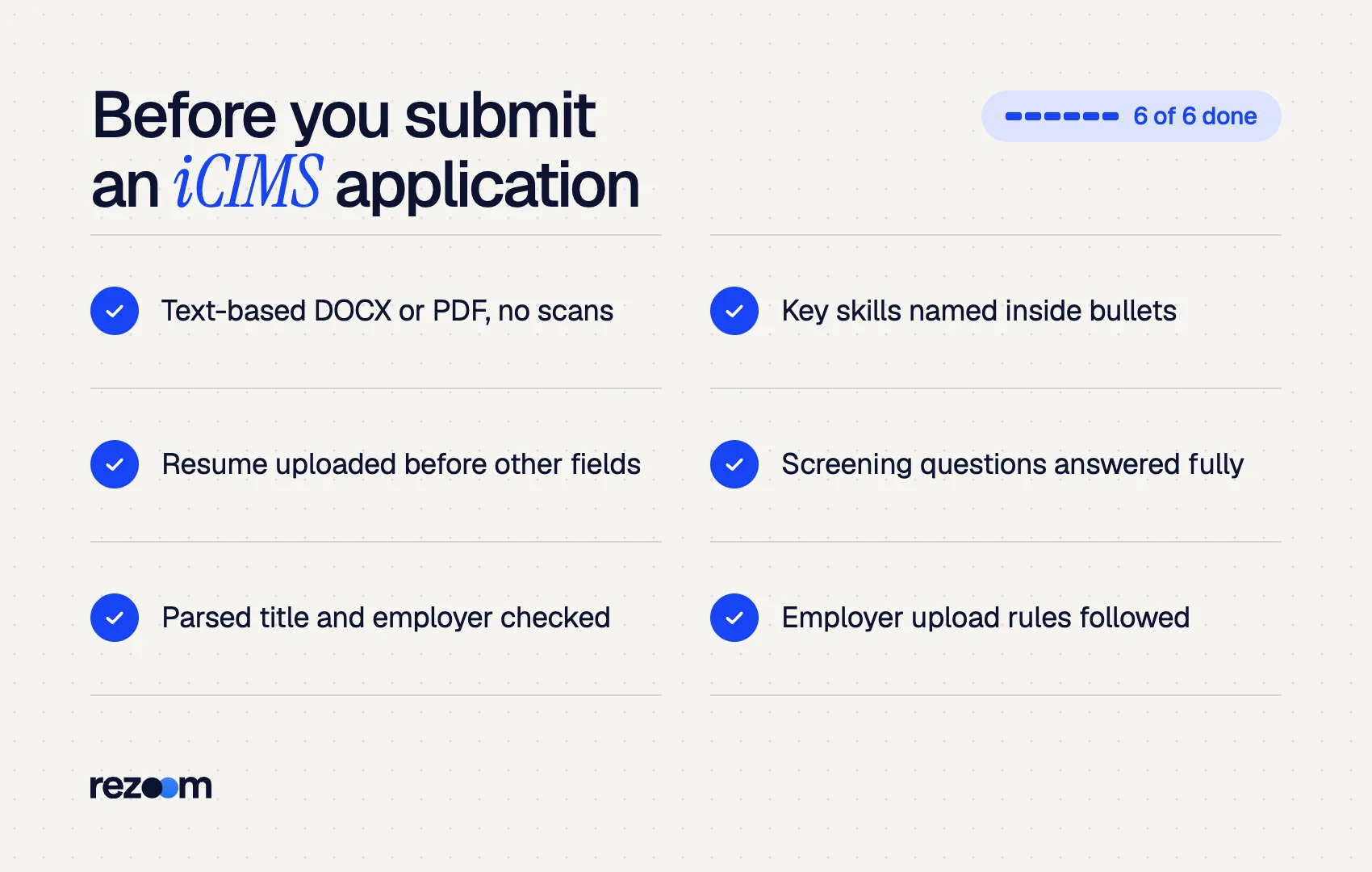 Checklist of six steps to finish before submitting an iCIMS application, from file type to screening questions