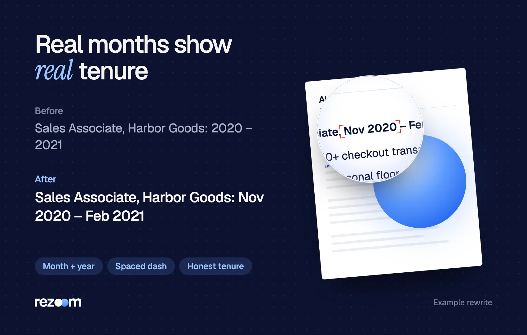 Example rewrite of a year-only resume date range into month and year: 2020 – 2021 becomes Nov 2020 – Feb 2021