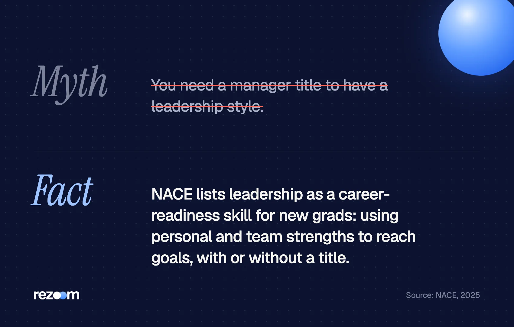 Myth vs fact card: leadership is a career-readiness skill for new grads, not just managers (NACE, 2025).
