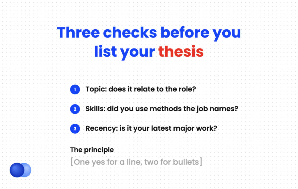 Three checks for deciding whether to put a thesis on a resume